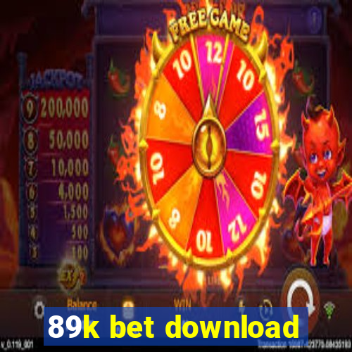 89k bet download